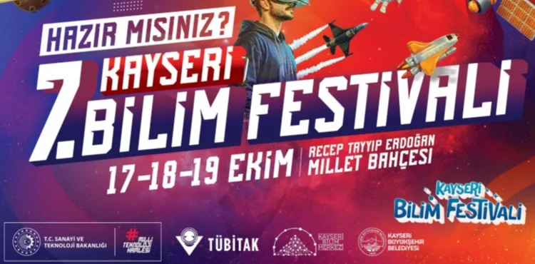 BÜYÜKŞEHİR’İN, NEFES KESECEK KAYSERİ 7’NCİ BİLİM FESTİVALİ KAPILARINI ARALIYOR