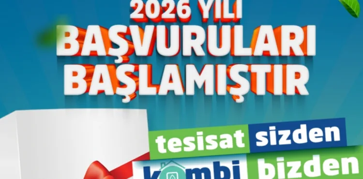 BÜYÜKŞEHİR’İN "TESİSAT SİZDEN, KOMBİ BİZDEN" PROJESİ 2026 BAŞVURULARI BAŞLADI