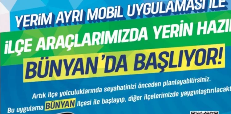 KAYSERİ BÜYÜKŞEHİR’DEN ULAŞIMDA BİR İLK: “YERİM AYRI” MOBİL UYGULAMASI