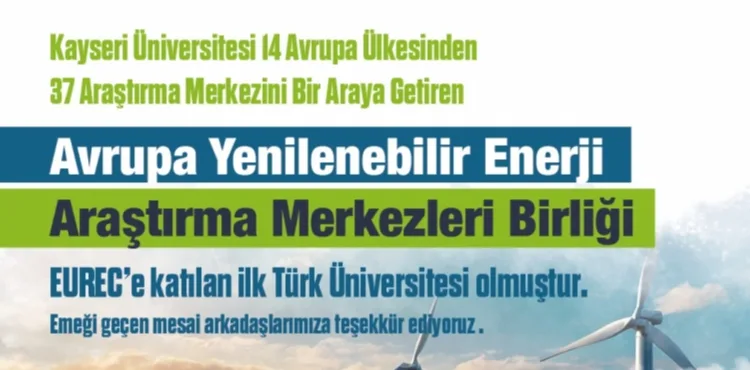 Kayseri Üniversitesi, EUREC’e Katılan İlk Türk Üniversitesi Oldu
