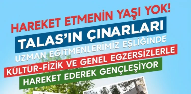 HAREKETİN YAŞI YOK: TALAS’IN ÇINARLARI EGZERSİZ YAPACAK
