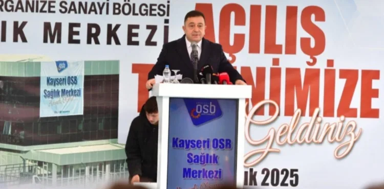 Kayseri OSB Sağlık Merkezi Törenle Hizmete Açıldı