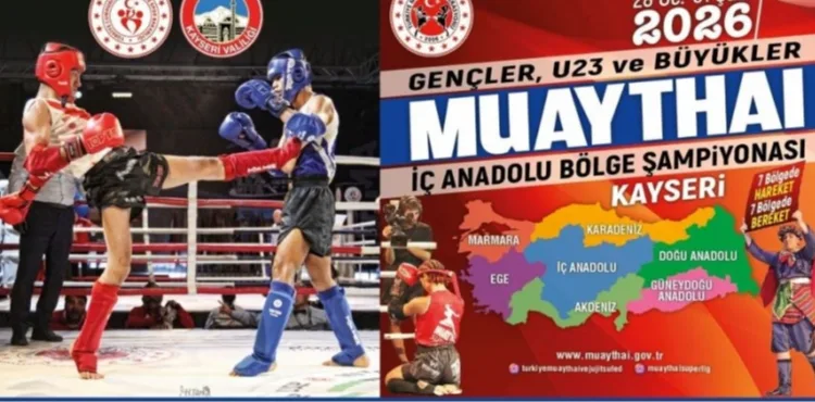 Muay Thai İç Anadolu Bölge Şampiyonası Kayseri’de düzenlenecek