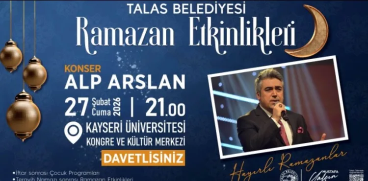 TALAS'IN RAMAZAN ETKİNLİKLERİNDE BU HAFTA SONU