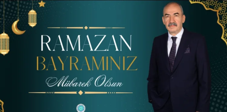 “BAYRAMLAR, BİRLİK VE BERABERLİĞİMİZİN EN GÜÇLÜ MÜHRÜDÜR”