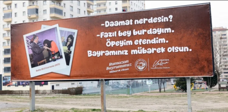 TALAS BELEDİYESİNDEN GÜLÜMSETEN BAYRAM BİLBOARDLARI