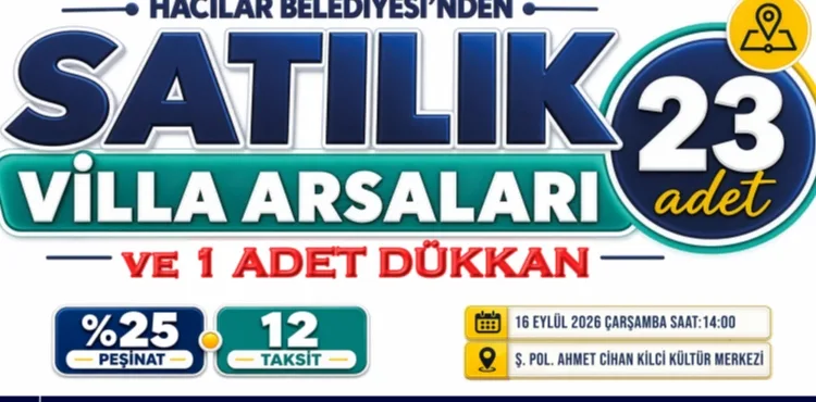 HACILAR'DA 23 VİLLA ARSASI İHALEYLE SATIŞA ÇIKIYOR