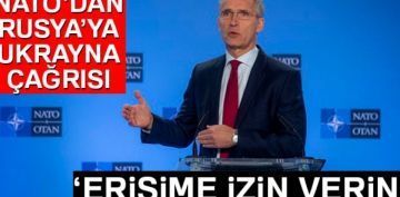 NATO'dan Rusya'ya ar: 'Ukrayna limanlarna engelsiz eriime izin verin'