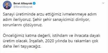 Bakan Albayrak: Sanayi retiminde arzu ettiimiz ivmelenmeye adm adm ilerliyoruz 