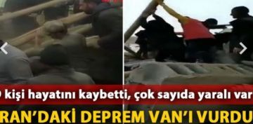 ran'daki deprem Van' vurdu! 9 kii hayatn kaybetti, ok sayda yaral