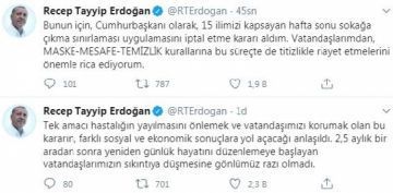 Cumhurbakan Erdoan: Hafta sonu sokaa kma snrlamasn iptal etme karar aldm