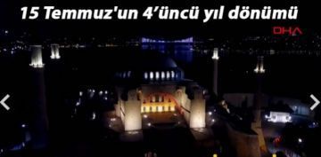 15 Temmuz'un 4nc yl dnm... Ayasofya ve 81 ildeki camilerden selalar okundu