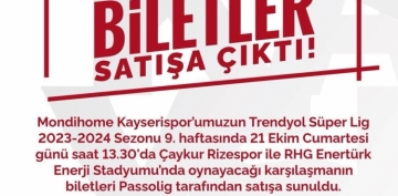 Kayserispor - Rizespor maçının biletleri satışa çıktı