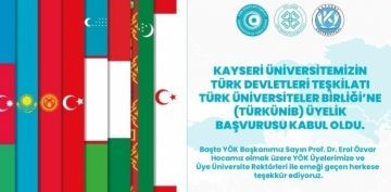 Kayseri niversitesi, Trk Devletleri Tekilat Trk niversiteler Birliine ye Oldu