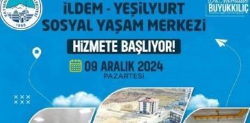 BYKEHRN LDEM-YELYURT SOSYAL YAAM MERKEZ HZMETE GRYOR