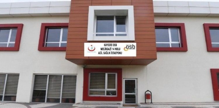 Kayseri OSB 112 Acil Salk Hizmetleri stasyonu Ald