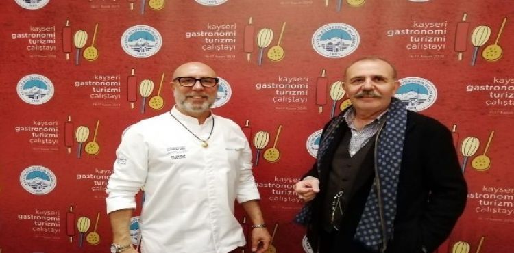 ‘Kayseri Gastronomi Çalıştayı'na ünlü şefler damga vurdu