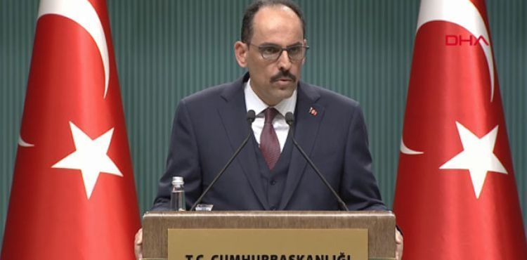 Kalın'dan önemli açıklamalar