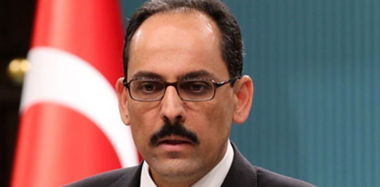 Cumhurbaşkanlığı Sözcüsü Kalın: Terör örgütü kalleş yüzünü bir kez daha gösterdi