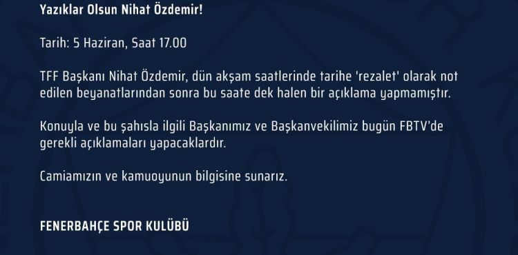 Fenerbahçe'den TFF Başkanı Nihat Özdemir'e tepki