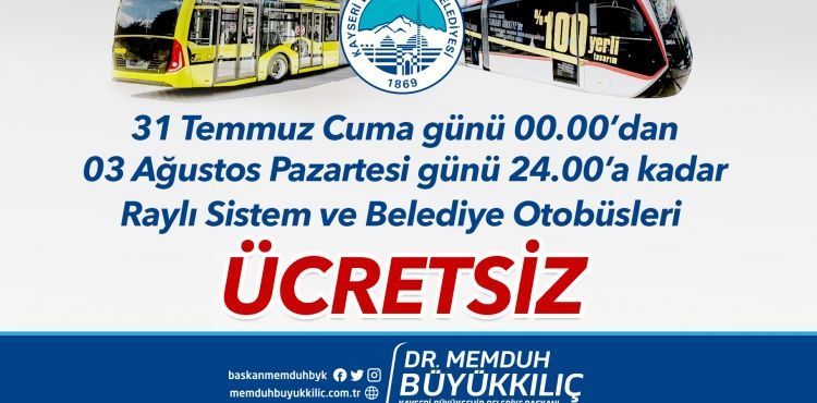 KURBAN BAYRAMI’NDA BELEDİYE OTOBÜSLERİ VE TRAMVAYLAR ÜCRETSİZ