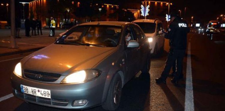 Kayseri'de sokağa çıkma kısıtlamasına uymayanlara ceza