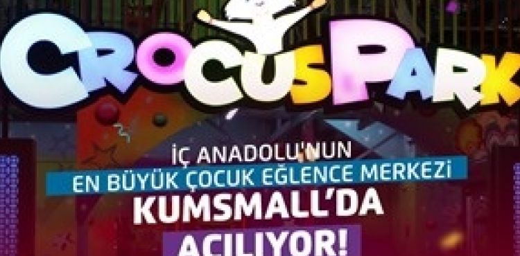 Çocuk Eğlence Merkezi KUMSMALL'da açılıyor