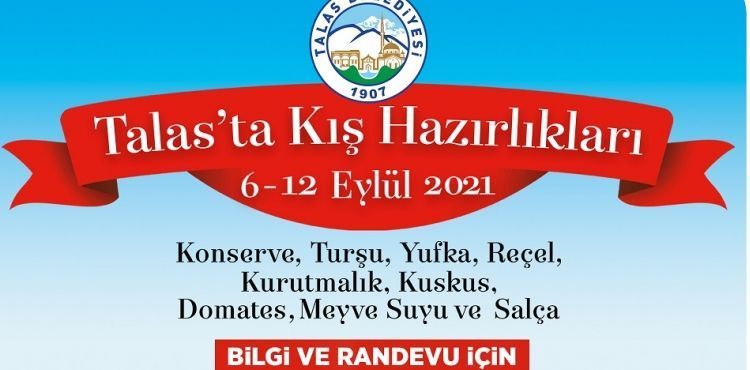 TALAS’TA KIŞ HAZIRLIKLIKLARI BAŞLIYOR