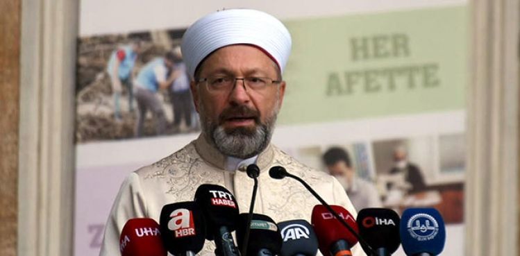 DİYANET İŞLERİ BAŞKANI ERBAŞ: İTİBAR SUİKASTI YAPILMAYA ÇALIŞILDIĞINI GÖRÜYORUZ