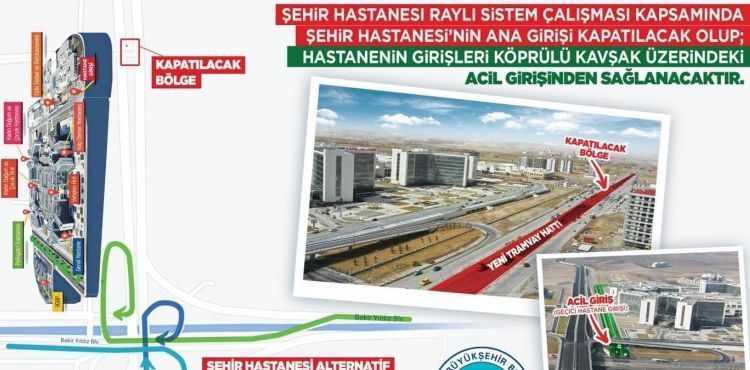 Şehir Hastanesi'ne Girişlerde Alternatifler Tercih Edilecek