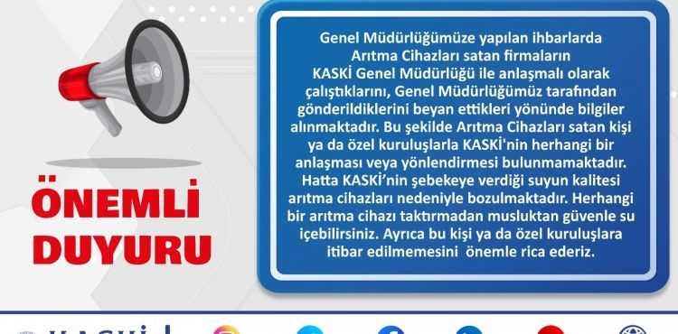 KASKİ'den Abonelerine 'Arıtma Cihazı' Uyarısı