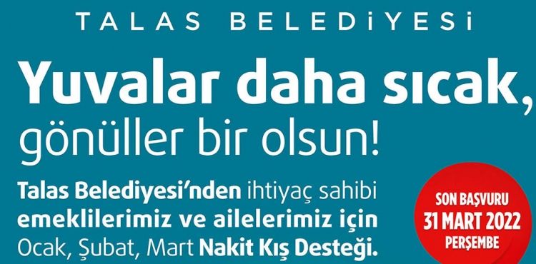 TALAS’TA NAKİT KIŞ DESTEĞİNE BAŞVURULAR SÜRÜYOR