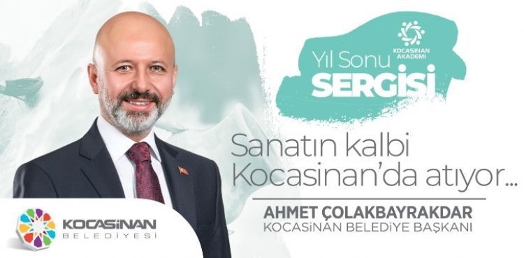 BAŞKAN ÇOLAKBAYRAKDAR’DAN KOCASİNAN AKADEMİ’NİN YIL SONU SERGİSİNE DAVET