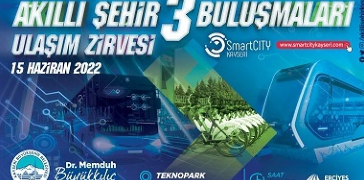 BÜYÜKŞEHİR’DEN “3. AKILLI ŞEHİR BULUŞMALARI”