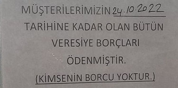 Hayırsever vatandaşların bakkallara olan borçlarını kapattı