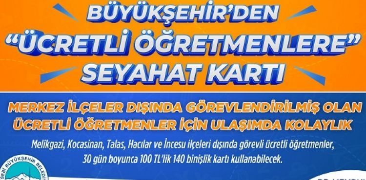 BÜYÜKŞEHİR’DEN “ÜCRETLİ ÖĞRETMENLERE” SEYAHAT KARTI
