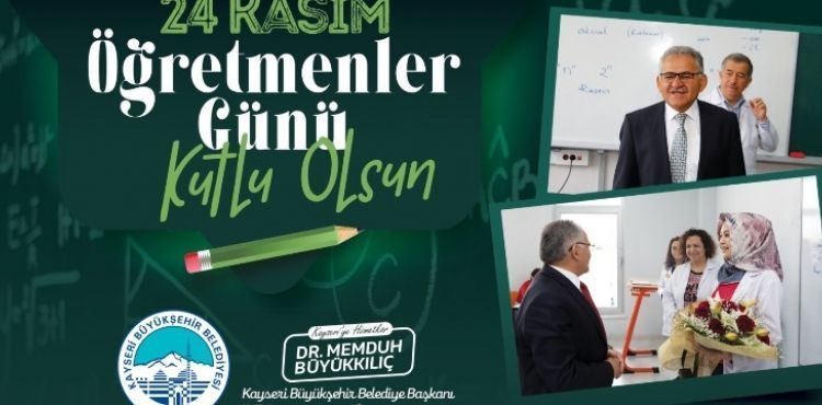 BAŞKAN BÜYÜKKILIÇ, EĞİTİM VE ÖĞRETİMİN KAHRAMANI ÖĞRETMENLERİN GÜNÜNÜ KUTLADI