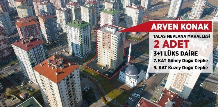 TALAS’TA EVİNİZ OLSUN İSTEMEZ MİSİNİZ?