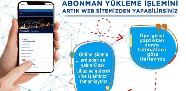 BÜYÜKŞEHİR’DEN ONLİNE ‘ABONMAN KART’ YÜKLEME HİZMETİ