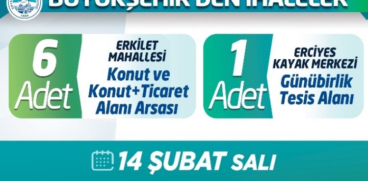 BÜYÜKŞEHİR'DEN İHALELER