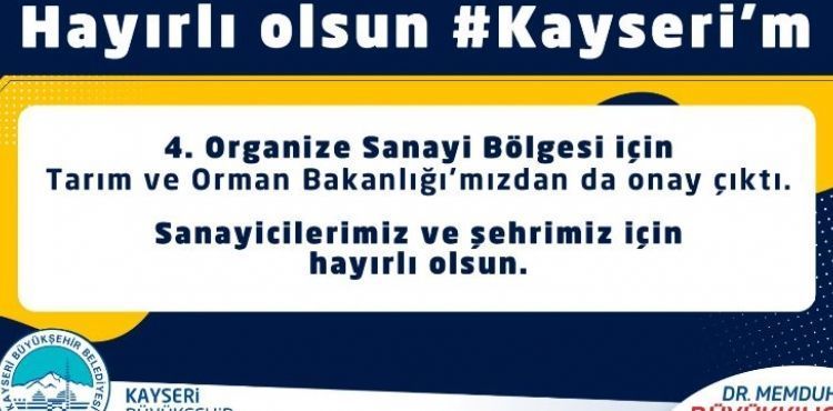 BAŞKAN BÜYÜKKILIÇ’TAN “4’ÜNCÜ ORGANİZE SANAYİ” MÜJDESİ