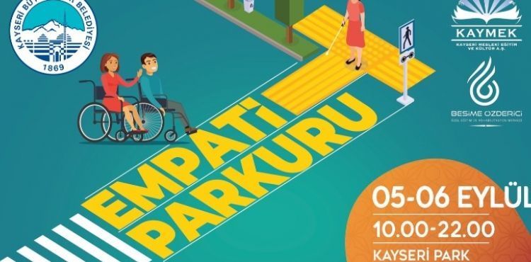 KAYSERİ BÜYÜKŞEHİR, EMPATİ PARKURU’NUN 5’İNCİSİNİ KURUYOR