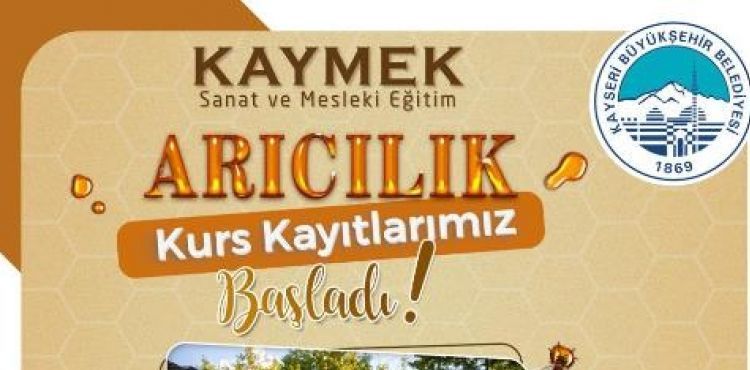 BÜYÜKŞEHİR KAYMEK’İN ARICILIK KURSU KAYITLARI BAŞLADI