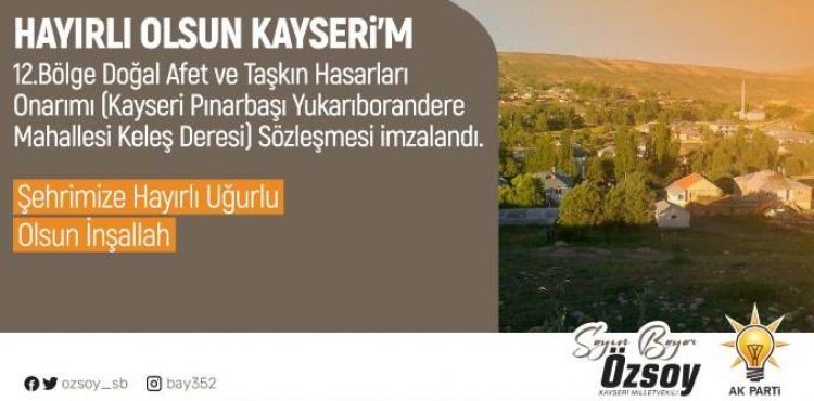 Milletvekili Özsoy duyurdu: “Keleş Deresi’nde doğal afet ve taşkın hasarı onarımı yapılacak”