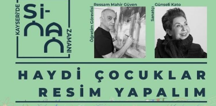 BAŞKAN BÜYÜKKILIÇ: “KAYSERİ’Yİ, EŞSİZ DEHA MİMAR SİNAN’IN ESERLERİYLE SÜSLEYECEĞİZ”
