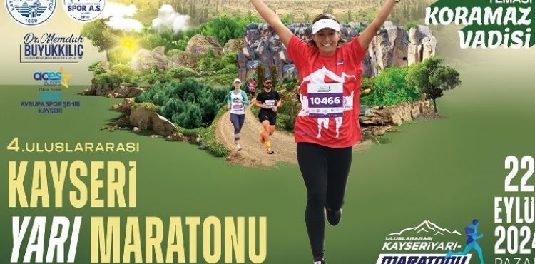 BÜYÜKŞEHİR’İN ULUSLARARASI KAYSERİ YARI MARATONU’NDA TEMA “KORAMAZ VADİSİ” OLDU
