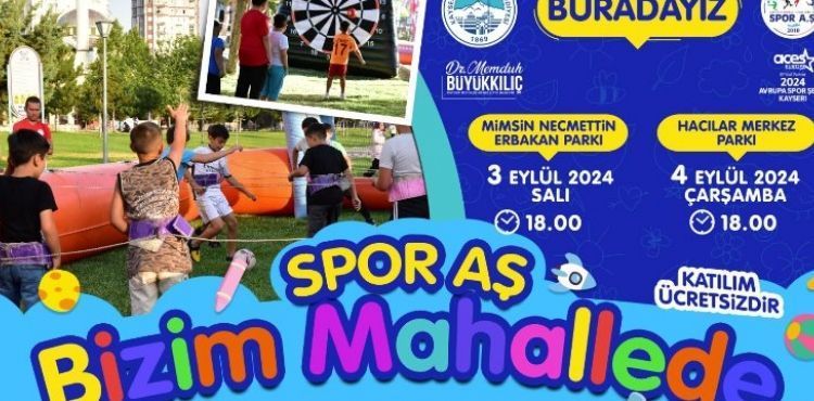 BÜYÜKŞEHİR’İN ‘SPOR A.Ş. BİZİM MAHALLEDE’ ETKİNLİKLERİ HIZ KESMEDEN DEVAM EDİYOR