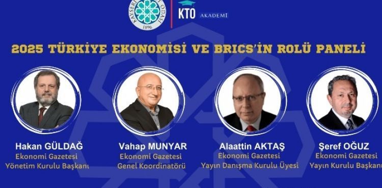KTO’DA 2025 TÜRKİYE EKONOMİSİ VE BRICS’IN ROLÜ KONUŞULACAK GÜLSOY : PANELİMİZE TÜM İŞ DÜNYAMIZI BEKLİYORUZ