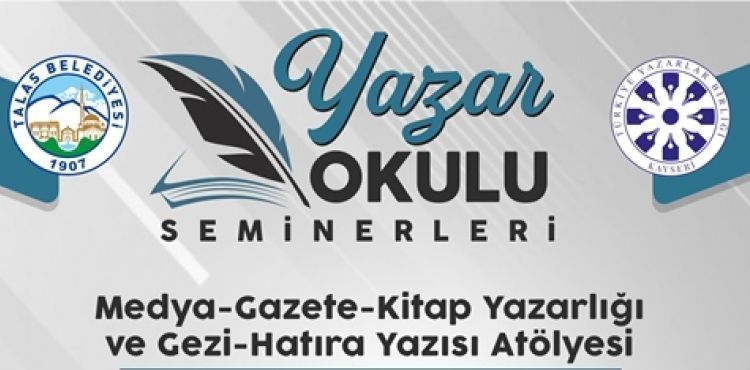 TALAS'IN YAZAR OKULU SEMİNERLERİNDE BU HAFTA OSMAN GERÇEK KONUK OLACAK