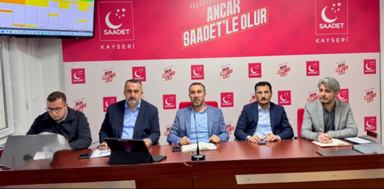 Saadet Partisi Kayseri İl Teşkilatı Haftalık Olağan İl Yönetim Kurulu Toplantısını Gerçekleştirdi